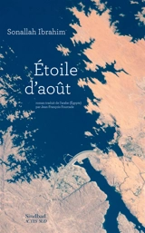 Etoile d'août - Sonallah Ibrahim