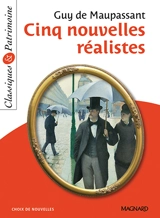 Cinq nouvelles réalistes - Guy de Maupassant