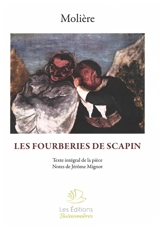 Les fourberies de Scapin : texte intégral de la pièce - Molière
