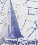 Wolfgang Gäfgen : Zeichnungen. Wolfgang Gäfgen : dessins - Nils Büttner