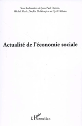 Actualité de l'économie sociale - Journées d'économie sociale (28 ; 2008 ; Reims, Marne)