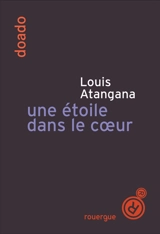 Une étoile dans le coeur - Louis Atangana