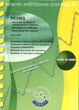 Fiches droit des sociétés et groupements d'affaires, entreprise en difficulté, droit pénal des affaire : candidats à l'UE 2 du DCG et UE1 du DSCG : fiches de cours - Léa Got