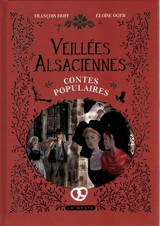 Veillées alsaciennes : contes populaires - François Hoff