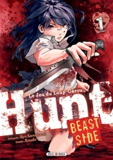 Hunt : le jeu du loup-garou : beast side. Vol. 1 - Ryo Kawakami
