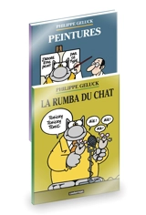 Le Chat : La rumba du Chat + Peintures : pack - Philippe Geluck