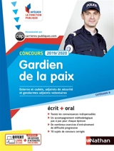 Concours gardien de la paix : externe et cadets, adjoints de sécurité et gendarmes adjoints volontaires : catégorie B, écrit + oral, 2019-2020 - Morad Mekbel