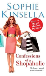 Confessions of a Shopaholic : Film Tie In - Kinsella, Sophie