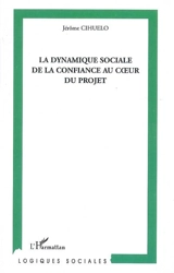 La dynamique sociale de la confiance au coeur du projet - Jérôme Cihuelo