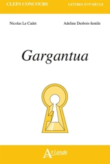 Gargantua - Nicolas Le Cadet