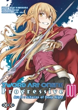 Sword art online : progressive : arc 3, scherzo of deep night. Vol. 1 - Reki Kawahara