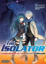 The isolator : realization of absolute solitude. Vol. 4 - Reki Kawahara