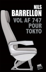 Vol AF 747 pour Tokyo - Nils Barrellon
