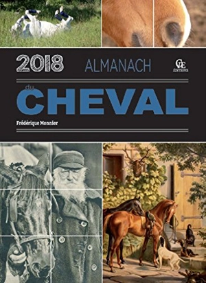 Almanach du cheval 2018 - Frédérique Monnier