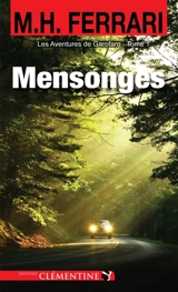 Les aventures de Garofaro. Vol. 1. Mensonges - Marie-Hélène Ferrari