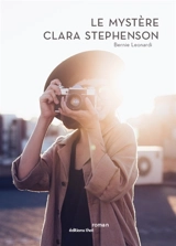 Le mystère Clara Stephenson - Bernie Léonardi