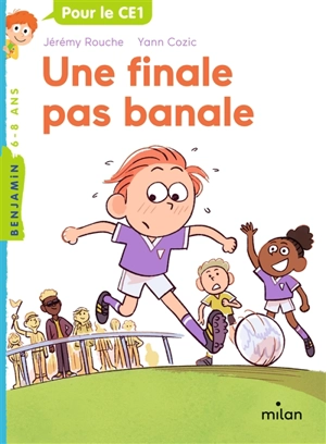 Une finale pas banale - Jérémy Rouche