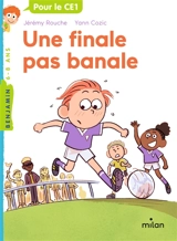 Une finale pas banale - Jérémy Rouche