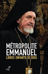 Libres enfants de Dieu - Emmanuel