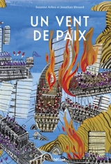 Un vent de paix - Suzanne Arhex