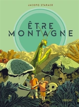 Etre montagne - Jacopo Starace