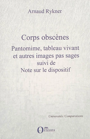 Corps obcènes - Arnaud Rykner
