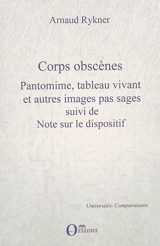 Corps obcènes - Arnaud Rykner