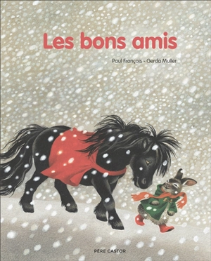Les bons amis - Paul Faucher
