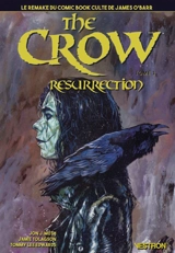 The crow : resurrection. Vol. 1 - Jon J. Muth