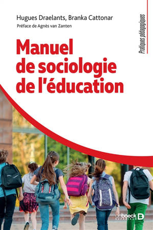 Manuel de sociologie de l'éducation - Hugues Draelants