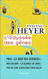 L'odyssée des gènes - Evelyne Heyer