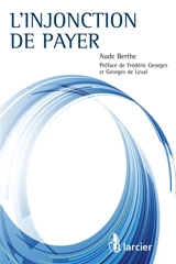 L'injonction de payer - Aude Berthe