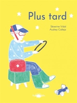 Plus tard - Séverine Vidal