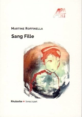 Sang fille - Martine Roffinella