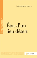 Etat d'un lieu désert - Martine Roffinella