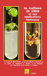 La Culture in vitro : et ses applications horticoles - Henri Vidalie