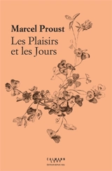 Les plaisirs et les jours - Marcel Proust