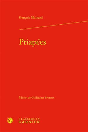 Priapées - François Maynard