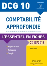 Comptabilité approfondie, DCG 10 : l'essentiel en fiches : 2018-2019 - Robert Maéso