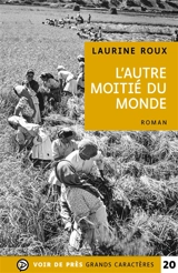 L'autre moitié du monde - Laurine Roux