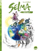 Selma : planet blues - Benoît Vieillard