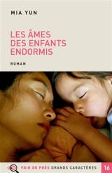 Les âmes des enfants endormis - Mia Yun