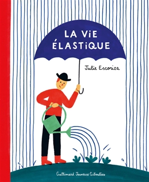 La vie élastique - Julie Escoriza