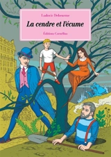 La cendre et l'écume - Ludovic Debeurme