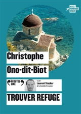 Trouver refuge - Christophe Ono-dit-Biot