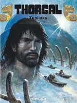 Thorgal. Vol. 40. Tupilaks - Yann