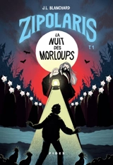 La nuit des Morloups 1 - J. L. Blanchard