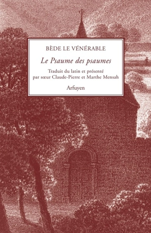 Le psaume des psaumes - Bède le Vénérable
