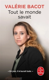 Tout le monde savait - Valérie Bacot