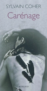 Carénage - Sylvain Coher